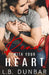 Read With Your Heart: a small town romance by L. B. Dunbar
