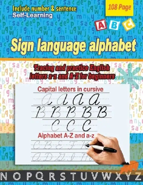 Sign language alphabet: Tracing and practice English letters a-z and A-Z for beginners by Moho Parsayan