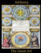 Alchemy: The Great Art by Jim Leach
