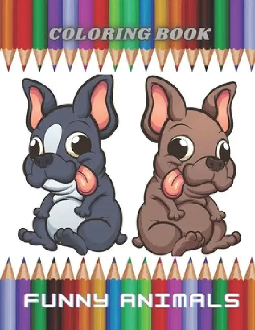 Funny Animals - Coloring Book by Faye Krige