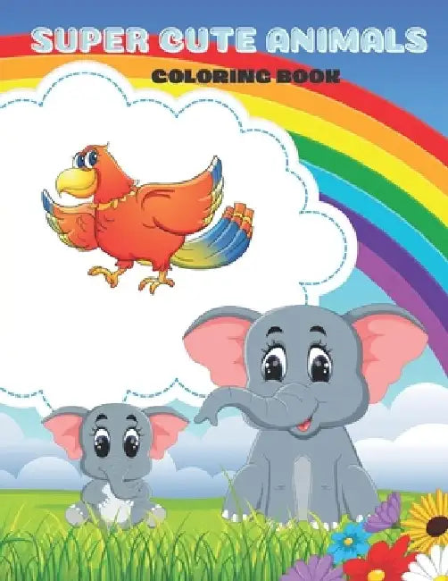 Super Cute Animals - Coloring Book by Faye Krige
