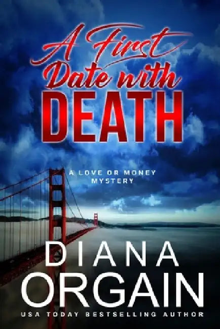 A First Date with Death: A Reality TV Mystery by Diana Orgain