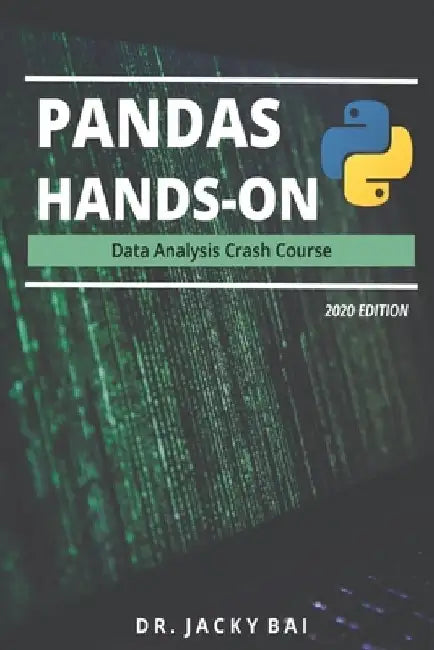 Pandas Hands-on: Data Analysis Crash Course by Hanren Tu