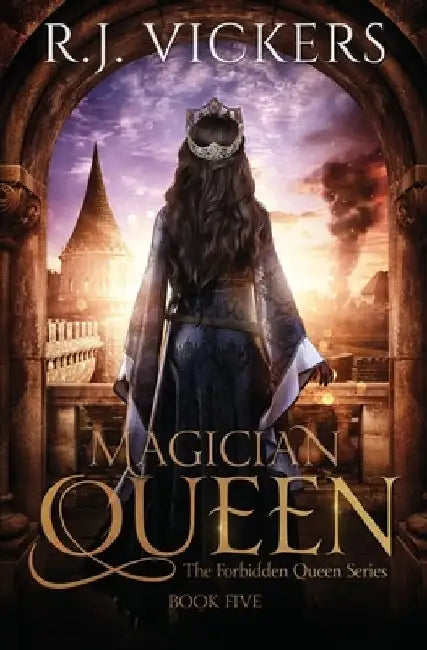 Magician Queen by R. J. Vickers