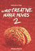 The Most Creative Horror Movies 2 by Steve Hutchison
