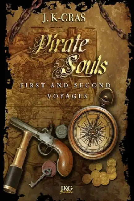 Pirate Souls: First & Second Voyages by Lydie Wallon