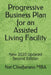 Progressive Business Plan for an Assisted Living Facility: New 2020 Updated Second Edition by Nat Chiaffarano Mba