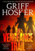 The Vengeance Trail by Griff Hosker