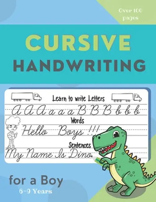 Cursive Handwriting For A Boy by Agnes Magical