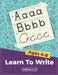 Learn To Write Ages 4-8: Alphabet Handwriting Practice workbook for kids, Preschool writing Workbook with Sight words for Pre K, Kindergarten a by Dadamtrace Publishing
