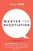 Master The Negotiation: 7 Powerful Secrets Elite Negotiators Use to Overcome Objections, Influence Conversations, and Close Any Deal They Want by Vaughn Wolf