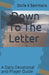 Down To The Letter: A Daily Devotional and Prayer Guide by Dorie K. Sammons