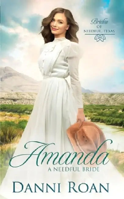 Amanda: A Needful Bride by Erin Dameron-Hill