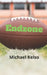 Endzone by Michael Kelso