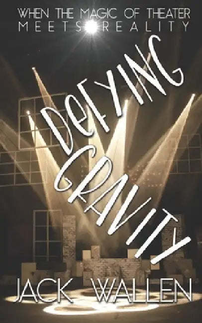 Defying Gravity by Jack Wallen