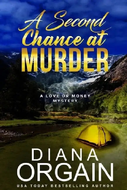 A Second Chance at Murder: (A fun suspense mystery with twists you won't see coming!) by Diana Orgain