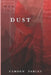 Dust by Camden Farley