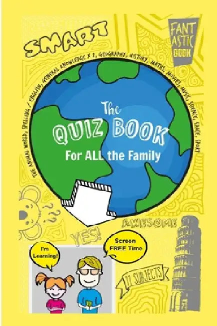 The Quiz Book for ALL the Family: Get the family off of screens and all play together by Mandy Farabegoli
