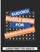 Sudoku Puzzle Book For Intermediate Players: Large Print For Adults by Silent Creator