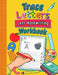 Trace Letters Left Handwriting Workbook: Practice Book for Left-Handed Preschoolers Essential Writing Skills for Kindergarten and Preschool Lefties by Amanda Clever