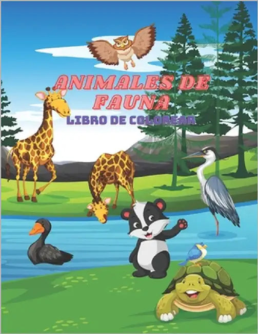 Animales de Fauna - Libro de Colorear by Alonso, Gracia
