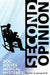 Second Opinion: Doc Solves Medical Mysteries by Paul M. Gustman