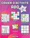 Cahier d'activité ado: 6 en 1 - Sudoku, Mots mêlés, coloriage, labyrinthes, Jeux de logique et Morpion (Vol.1) by Vanstone