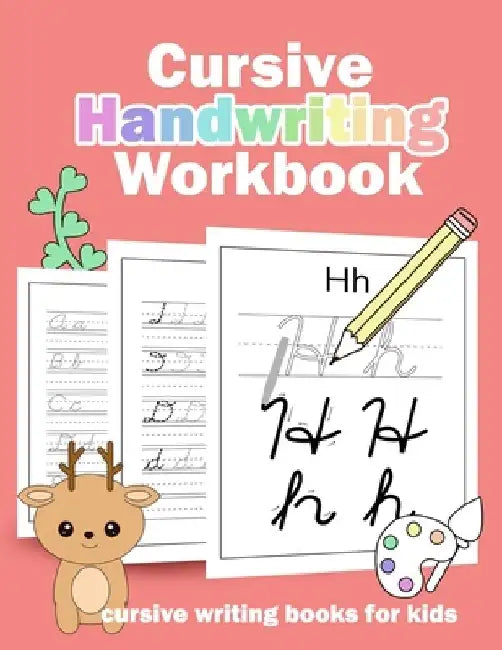 Cursive handwriting workbook: cursive writing books for kids by Angel G. M.