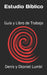 Estudio Bíblico: Guía y Libro de Trabajo by Otoniel Lumbí, Denis Lumbí