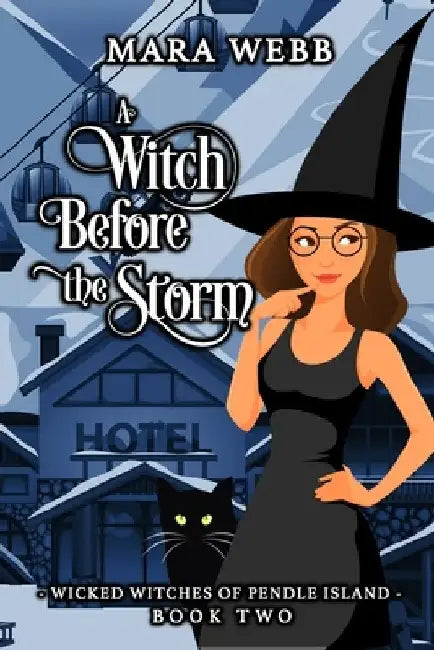 A Witch Before the Storm by Mara Webb
