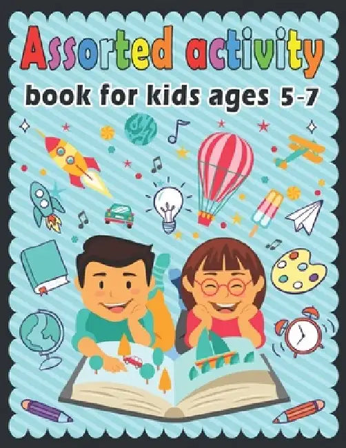 Assorted activity book for kids ages 5-7: Puzzle book for kids - Dot to dot, Mazes, Draw, Coloring pages, Word Search, Sudoku, Tic tac toe by Bk Bouchama Kids