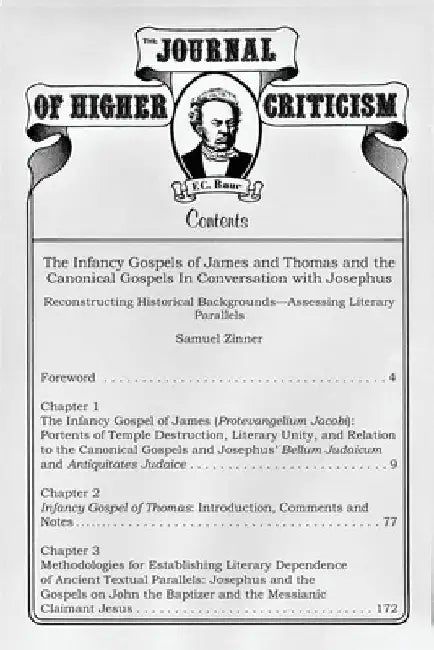Journal of Higher Criticism Supplement Series #2: The Infancy Gospels of James and Thomas and the Canonical Gospels In Conversation with Josephus by Alex Criddle
