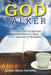 God Talker: Personalized Scriptures for Victorious Living from Genesis to Revelation by Justine Marie Nettleton