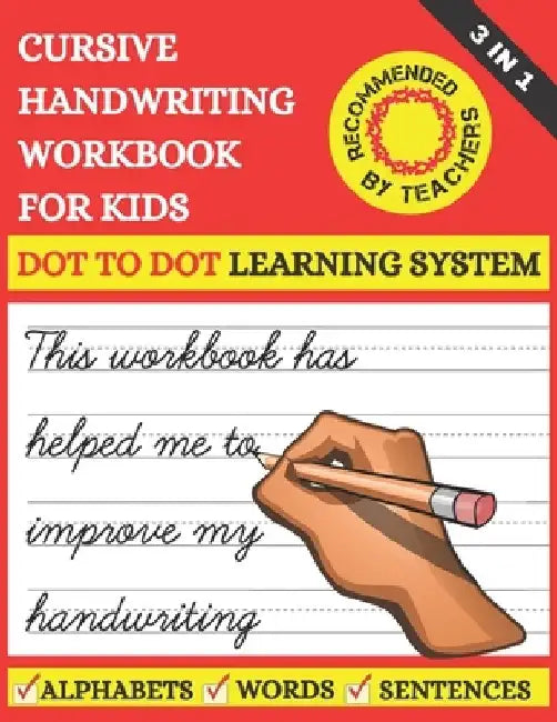 Cursive Handwriting Workbook For Kids: 3 in 1 Cursive Tracing Master Book for Beginners. Learn Writing in Cursive for 2nd 3rd & 5th graders. Includes by 9392 Printing Press