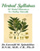 Herbal Syllabus: 50 Herbal Medications For Healing Naturally by Peggy Spindelilus