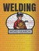 Welding Word Search: 50 Large Print Word Search Puzzles And Solutions For People Who Love Welding by Kelly Crafton