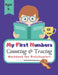 My First Numbers Counting and Tracing Workbook for Preschoolers: Practice tracing, writing and counting numbers with fun filled puzzles and coloring a by Rainbow Creations