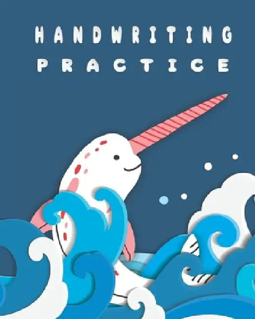 Preschool Handwriting Practice Book: ABC Coloring and Handwriting Practice Book for Preschool, Kindergarten, and Grade 1 by Ava Valentine