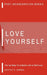 Love Yourself: Affirmations by Harris, Destiny S.