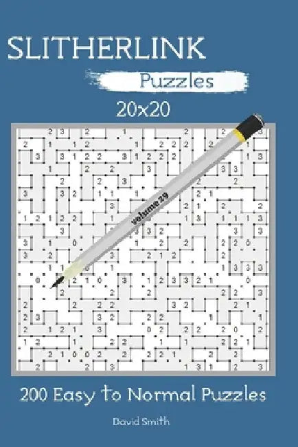 Slitherlink Puzzles - 200 Easy to Normal Puzzles 20x20 vol.29 by David Smith
