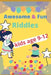 Awesome & fun riddles for kids age 9-12: Fun and Greatest Riddles and Brain Teasers Ages 9-12 Awesome Gifts for Kids & Adultes Challenging Quizzes To by Mateo Alvaros