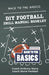 Back to the Basics: DIY Football Drill Manual Booklet by Anthony Stone