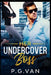 Her Undercover Boss: An Office Romance by P. G. Van