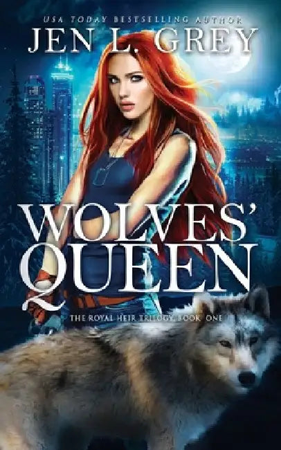 Wolves' Queen by Jen L. Grey