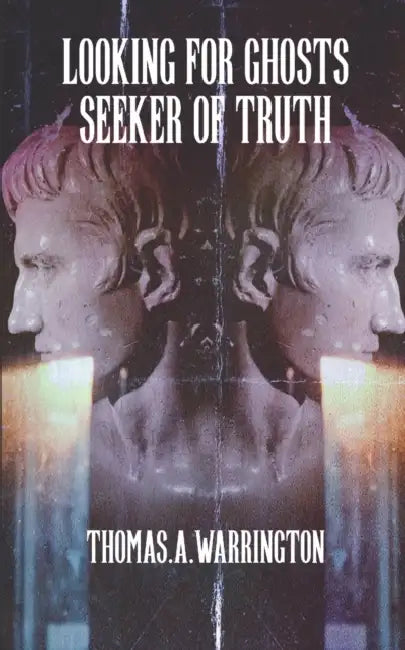 Looking for Ghosts - Seeker of Truth by Taghreed A. Najjar
