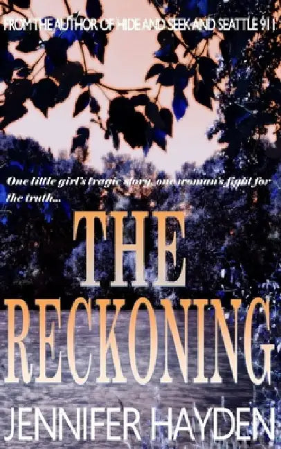 The Reckoning by Jennifer Hayden