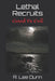Lethal Recruits: Good Vs Evil by J. M. Crossley
