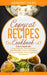 Copycat Recipes Cookbook: Thai Cuisine 100+ Tasty Recipes, The Complete Step-By-Step Guide to Cooking Delicious Dishes, from Appetizers to Desserts by Arsenio Islas