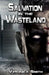Salvation in the Wasteland: A Post Apocalypse Zombie Novel by Zachary Smith