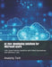 Az-204: Developing Solutions for Microsoft Azure: 220+ Exam Practice Questions with Detail Explanat by Scott, Daniel